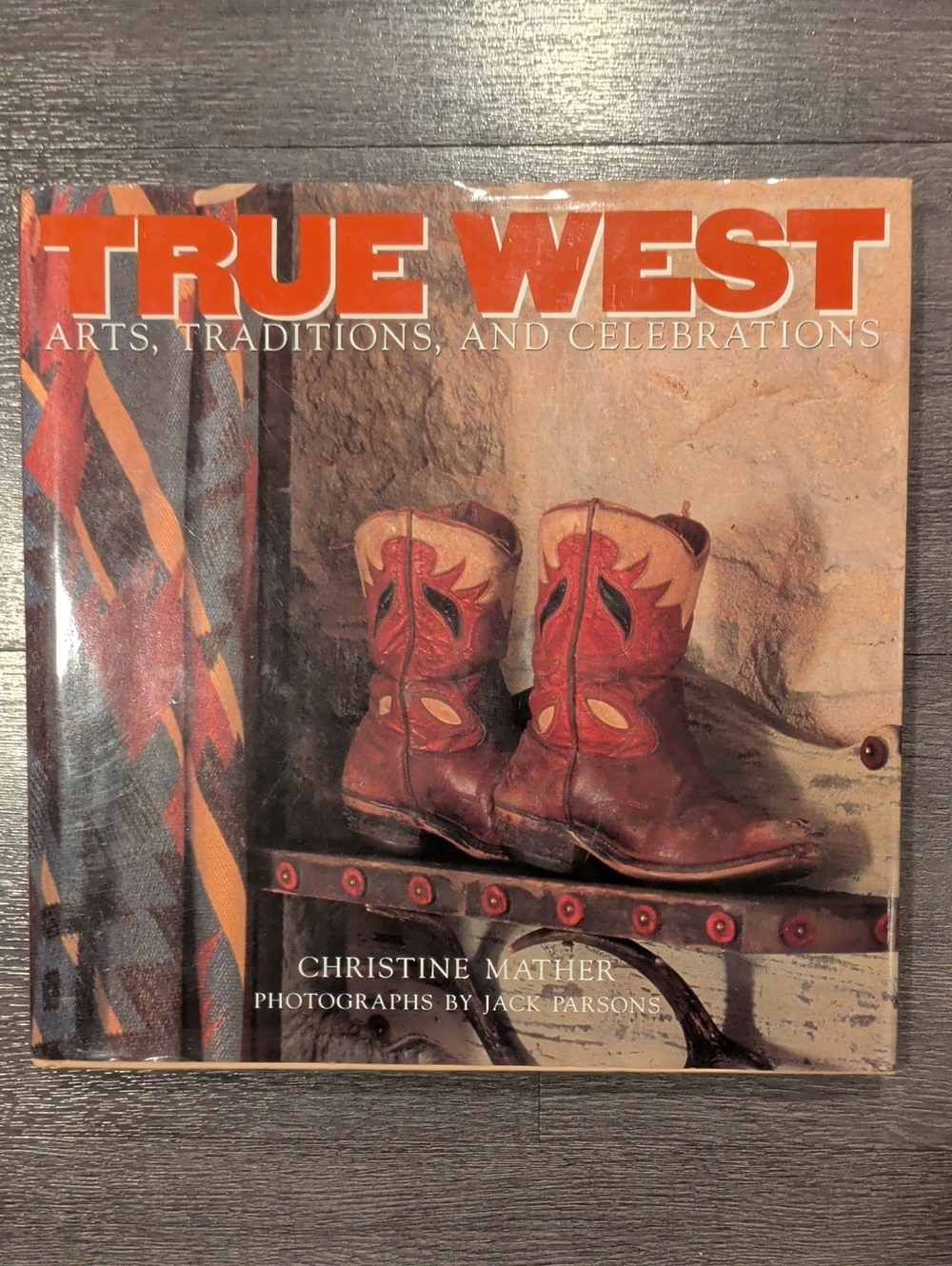 True West Decorative Coffee Table Book by Christine Mather First Edition